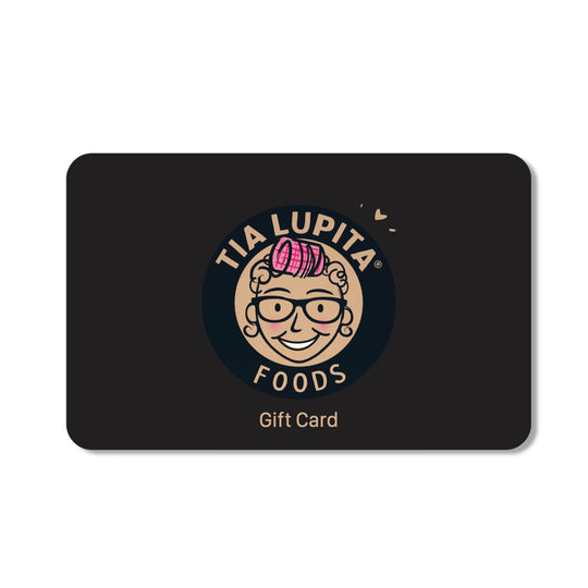 Tia Lupita Gift Card